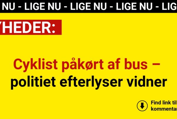 Cyklist påkørt af bus – politiet efterlyser vidner
