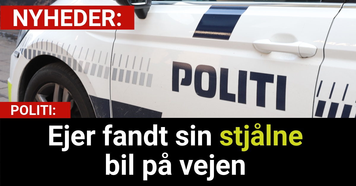 Utroligt syn: Manden lå lige bag sin egen stjålne bil