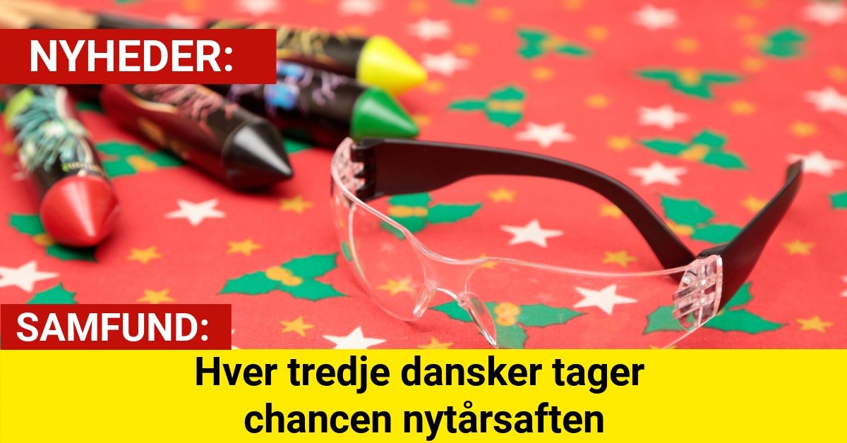 Hver tredje mangler sikkerhedsbriller til nytår