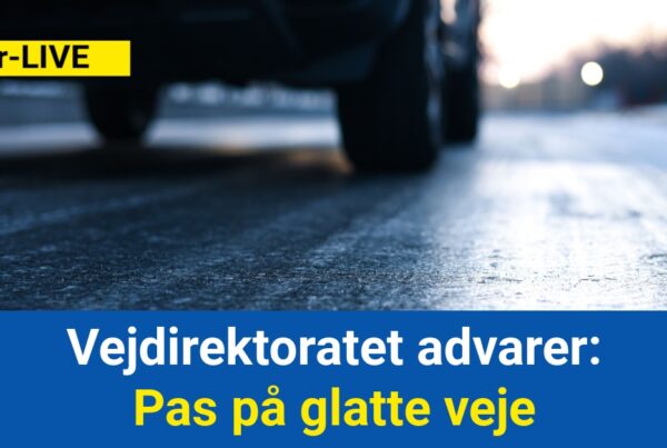 Vejdirektoratet advarer: Pas på glatte veje