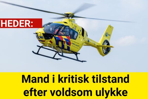 Mand i kritisk tilstand efter voldsom ulykke