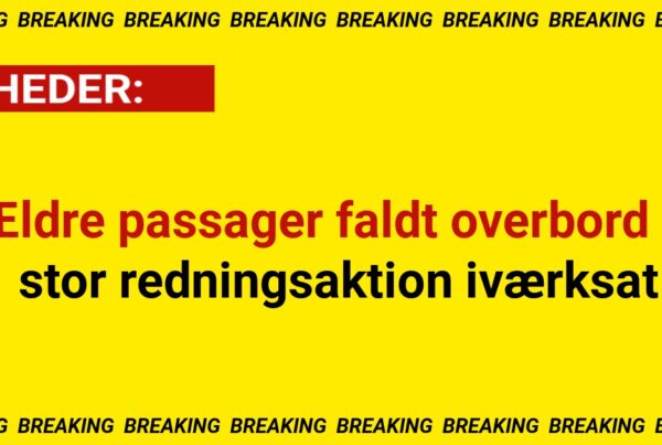 Ældre passager faldt overbord – stor redningsaktion iværksat