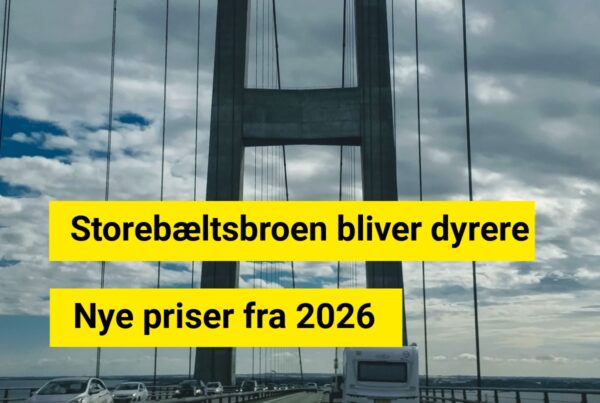 Bilister må betale mere: Storebæltspriser hæves i 2026