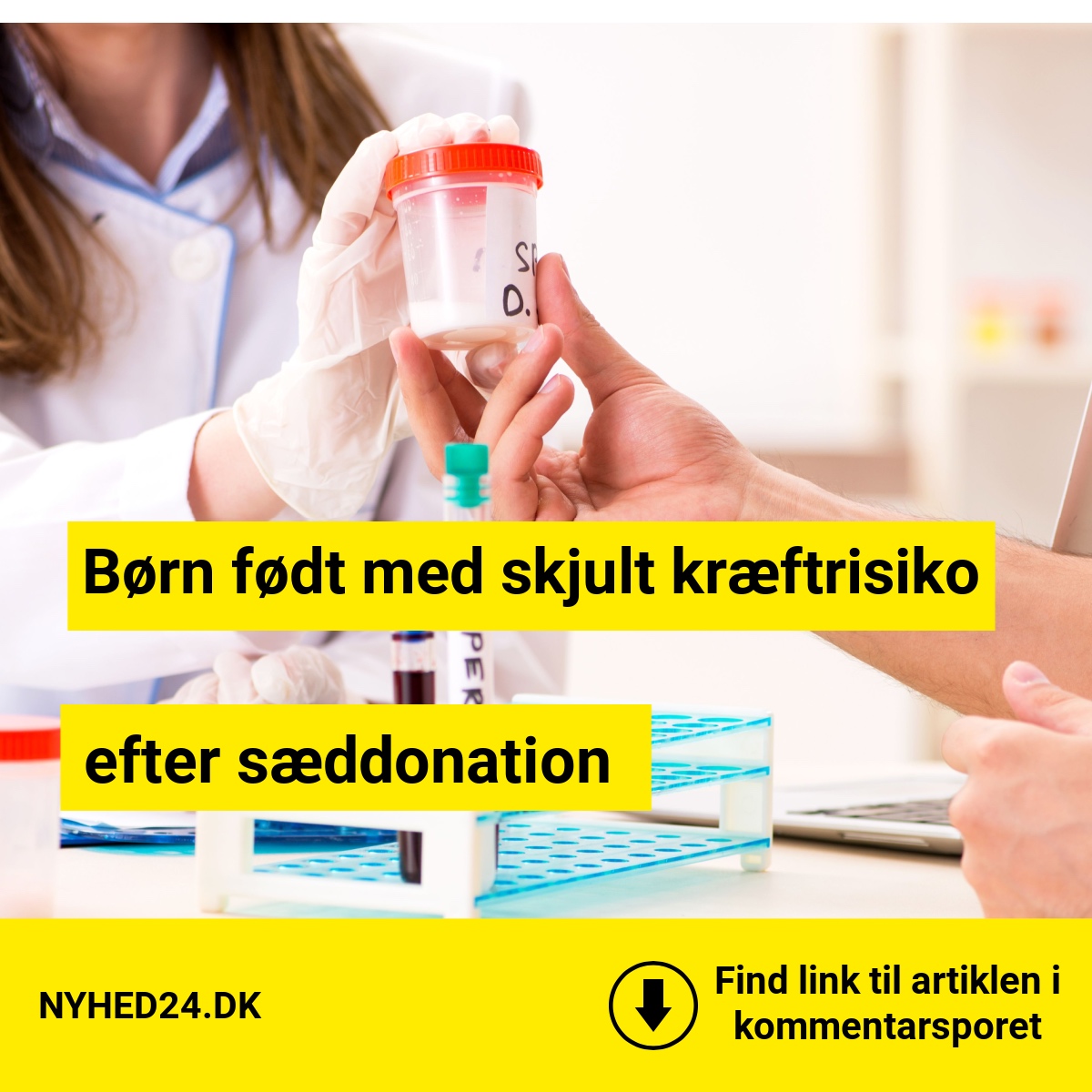Forældre i chok: Børn født med sæd fra donor med kræftgen