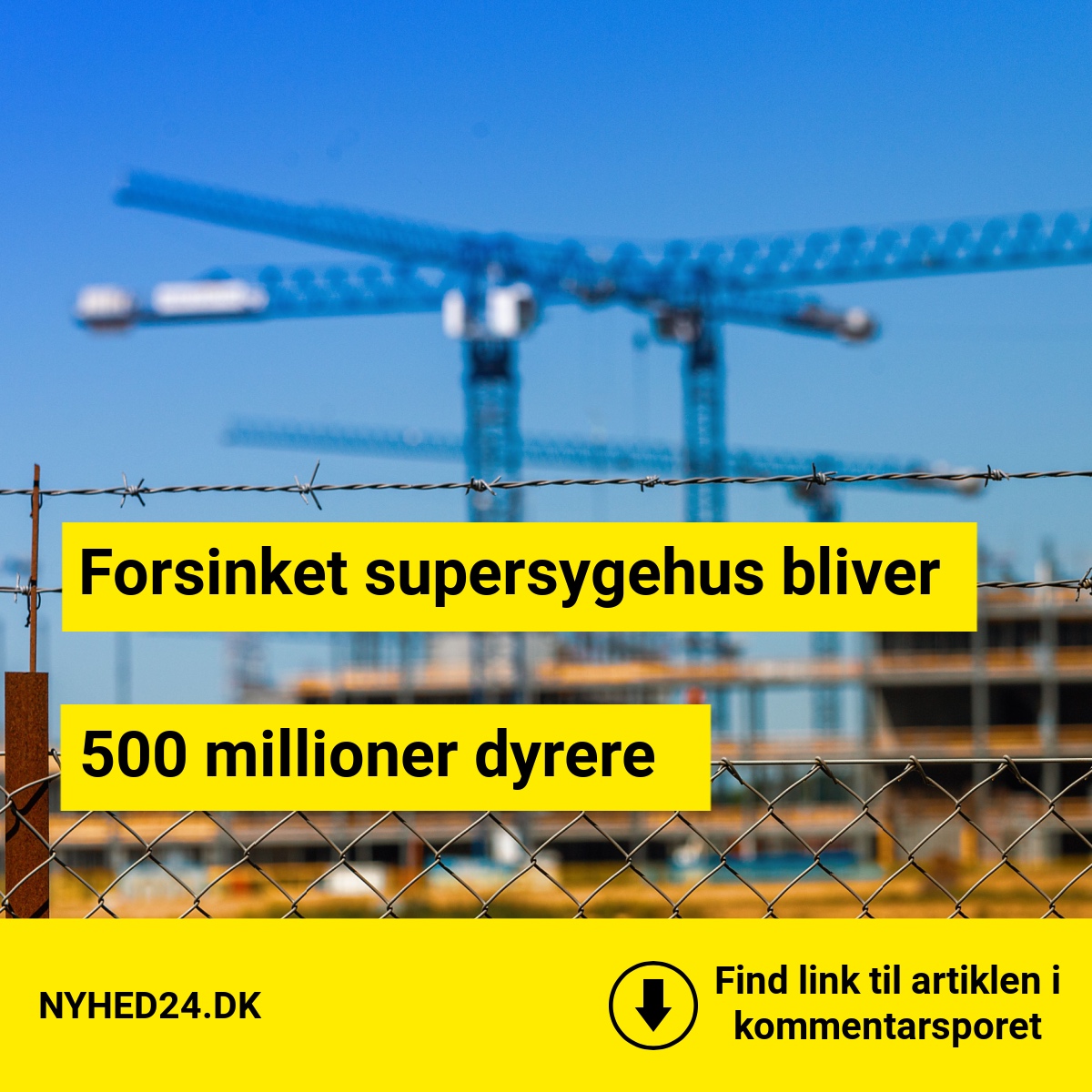 Forsinket supersygehus bliver 500 millioner dyrere