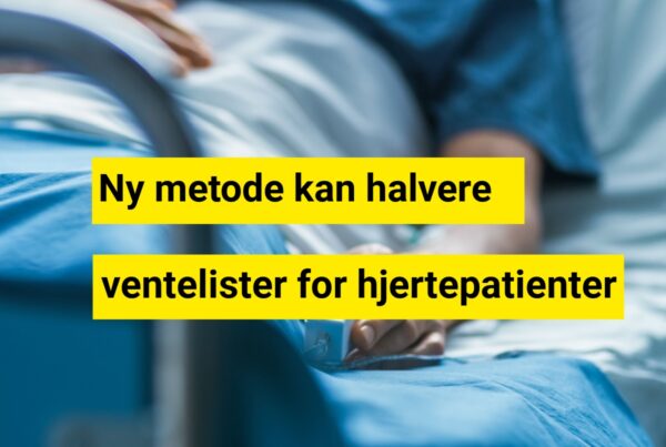 Ny metode kan halvere ventelister for hjertepatienter