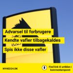 Fødevarestyrelsen advarer: Spis ikke disse vafler