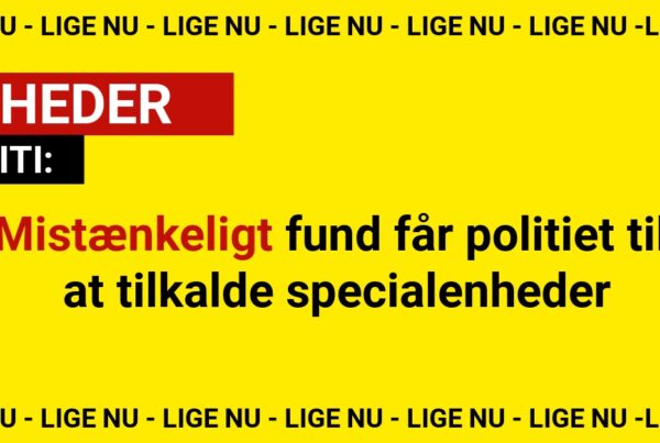 Mistænkeligt fund får politiet til at tilkalde specialenheder