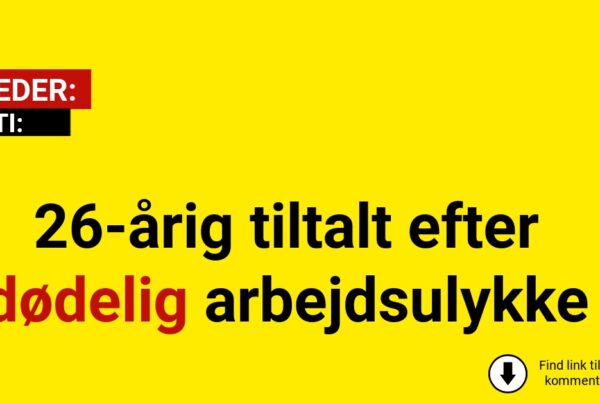 26-årig tiltalt efter dødelig arbejdsulykke