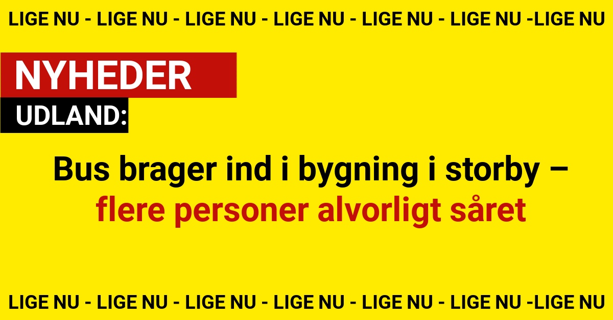 Bus brager ind i bygning i storby – flere personer alvorligt såret