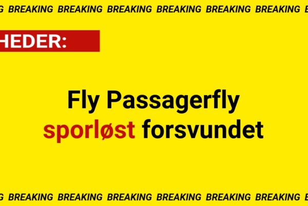 BREAKING: Fly Passagerfly sporløst forsvundet