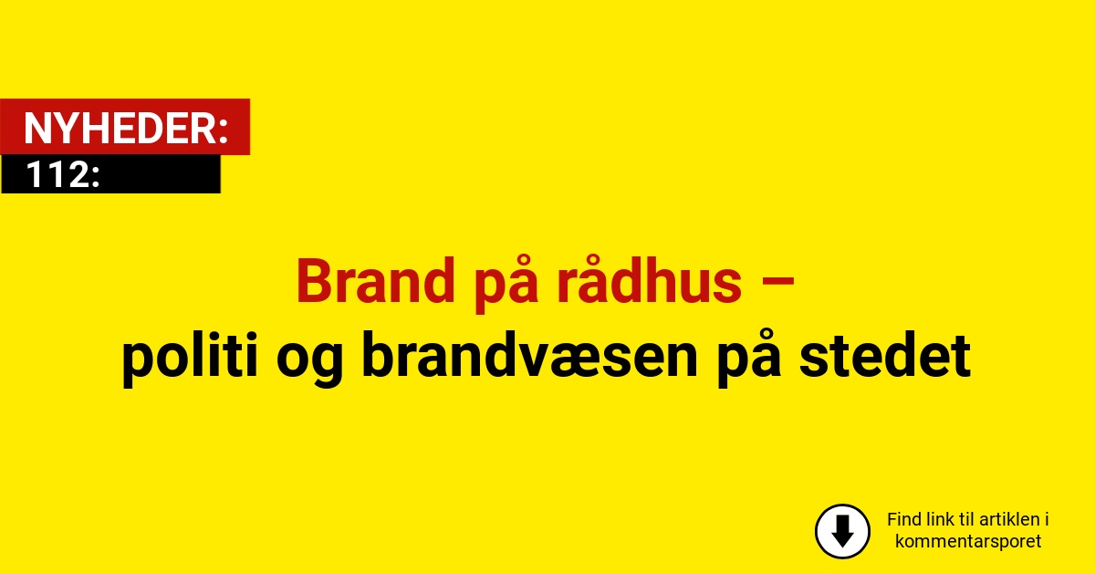 Brand på rådhus – politi og brandvæsen på stedet