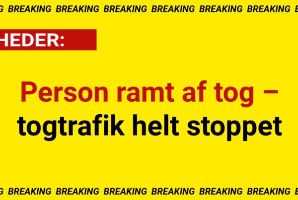 Person ramt af tog – togtrafik helt stoppet