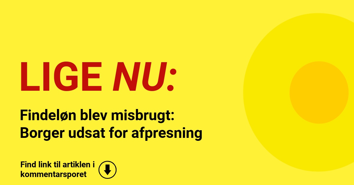 Findeløn blev misbrugt: Borger udsat for afpresning