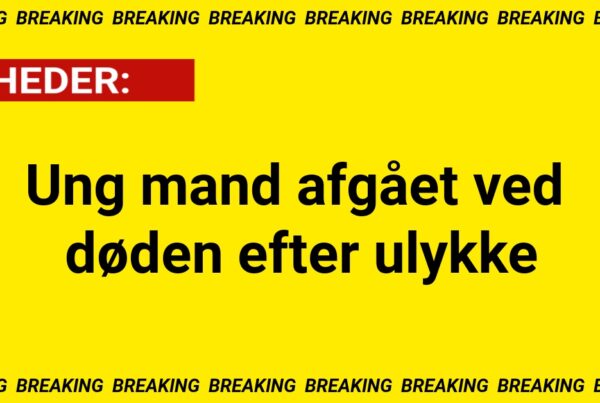 Ung mand afgået ved døden efter ulykke