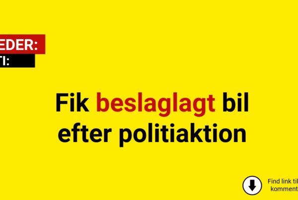 Ung narkosælger fik beslaglagt bil efter politiaktion