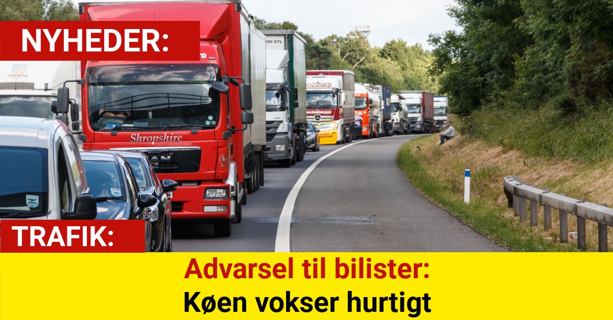 dvarsel til bilister: Køen vokser hurtigt