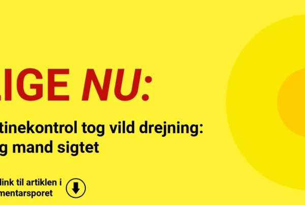 Rutinekontrol tog vild drejning: Ung mand sigtet