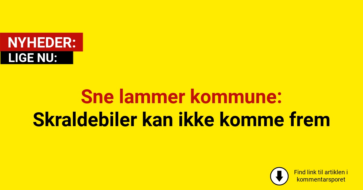 Sne lammer kommune: Skraldebiler kan ikke komme frem