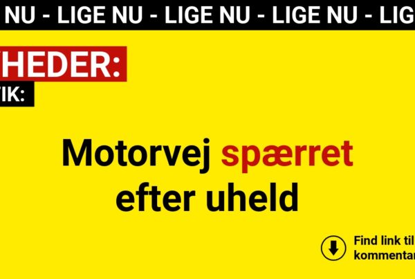 Motorvej spærret efter uheld