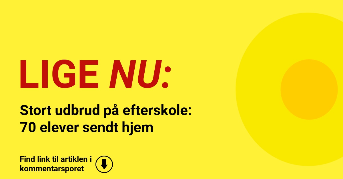 Stort udbrud på efterskole: 70 elever sendt hjem