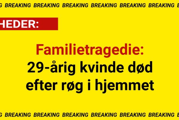 Tragisk nat: 29-årig kvinde afgået ved døden – barn kørt på hospitalet
