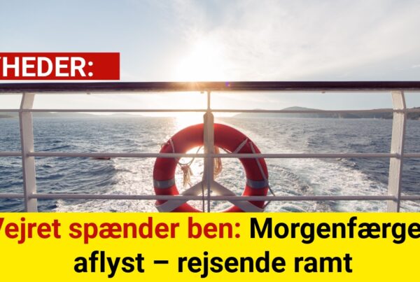 Kaotisk start på dagen: Flere færgeafgange droppet