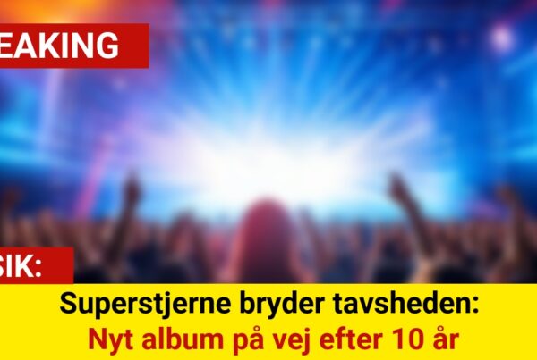 Superstjerne bryder tavsheden: Nyt album på vej efter 10 år