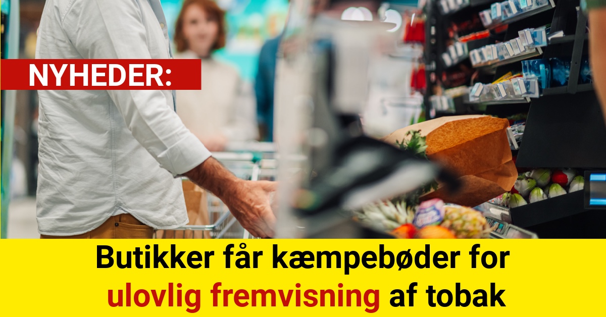 https://nyhed24.dk/nyhed/butikker-faar-kaempeboeder-for-ulovlig-fremvisning-af-tobak/