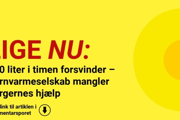 400 liter i timen forsvinder – fjernvarmeselskab mangler borgernes hjælp