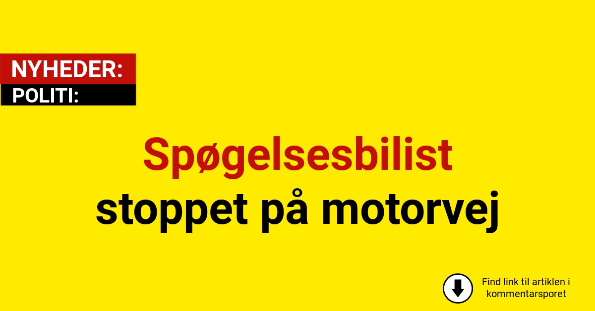 Spøgelsesbilist stoppet på motorvej