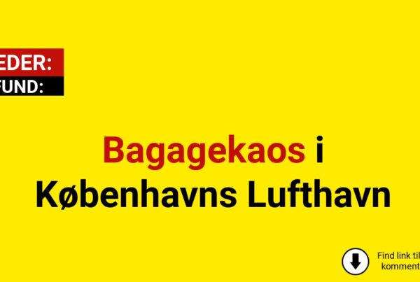 Bagagekaos i Københavns Lufthavn