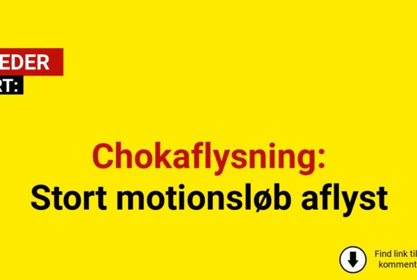 Chokaflysning: Stort motionsløb aflyst