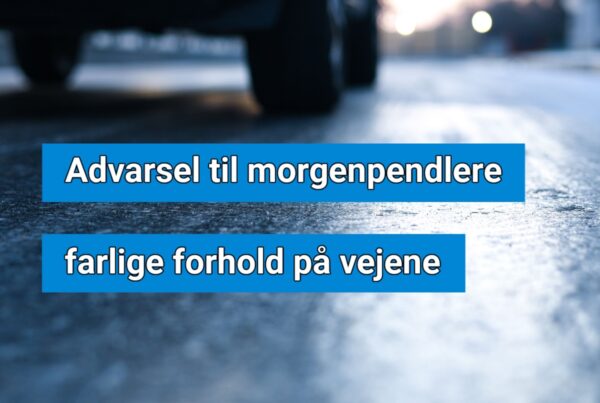 Vejdirektoratet advarer trafikanter: Pas på bag rattet i dag