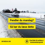 Klar besked før mandag morgen: Kør hjemmefra i god tid