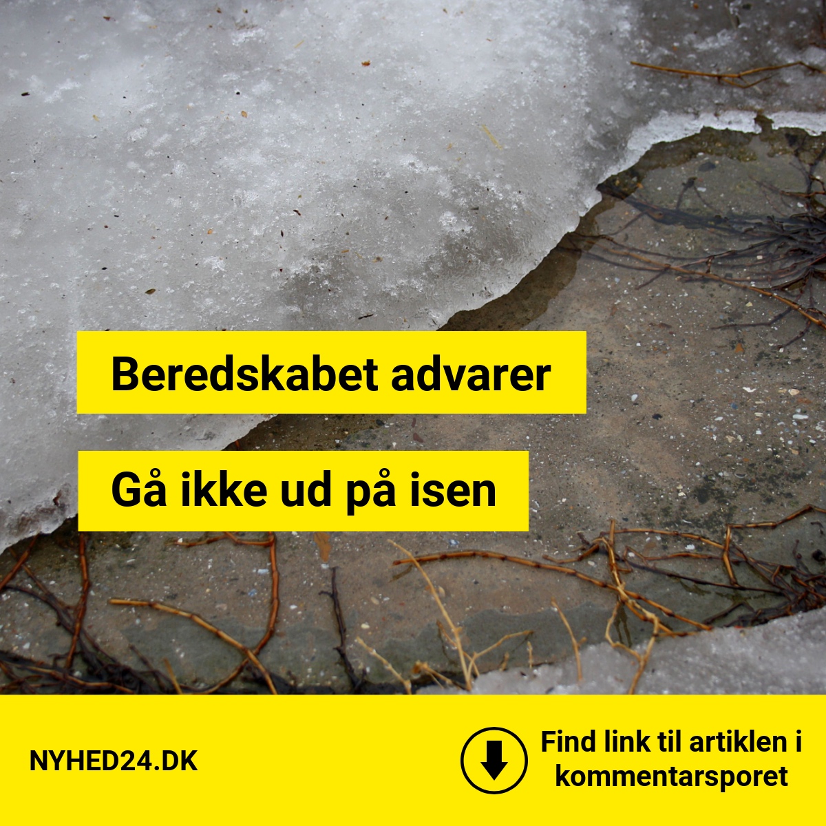 Beredskabet slår alarm: Gå ikke ud på isen