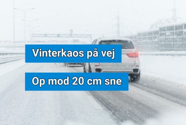 Kraftigt snevejr på vej: Op mod 20 centimeter
