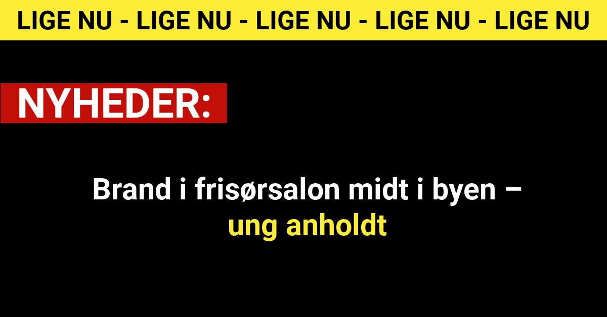 17-årige sigtet for brand – fremstilles i dag