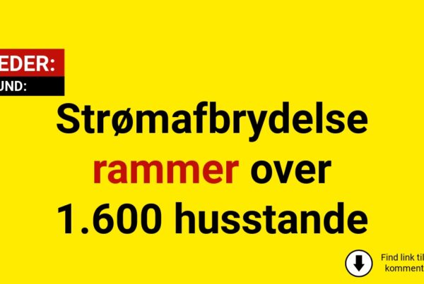Strømafbrydelse rammer over 1.600 husstande