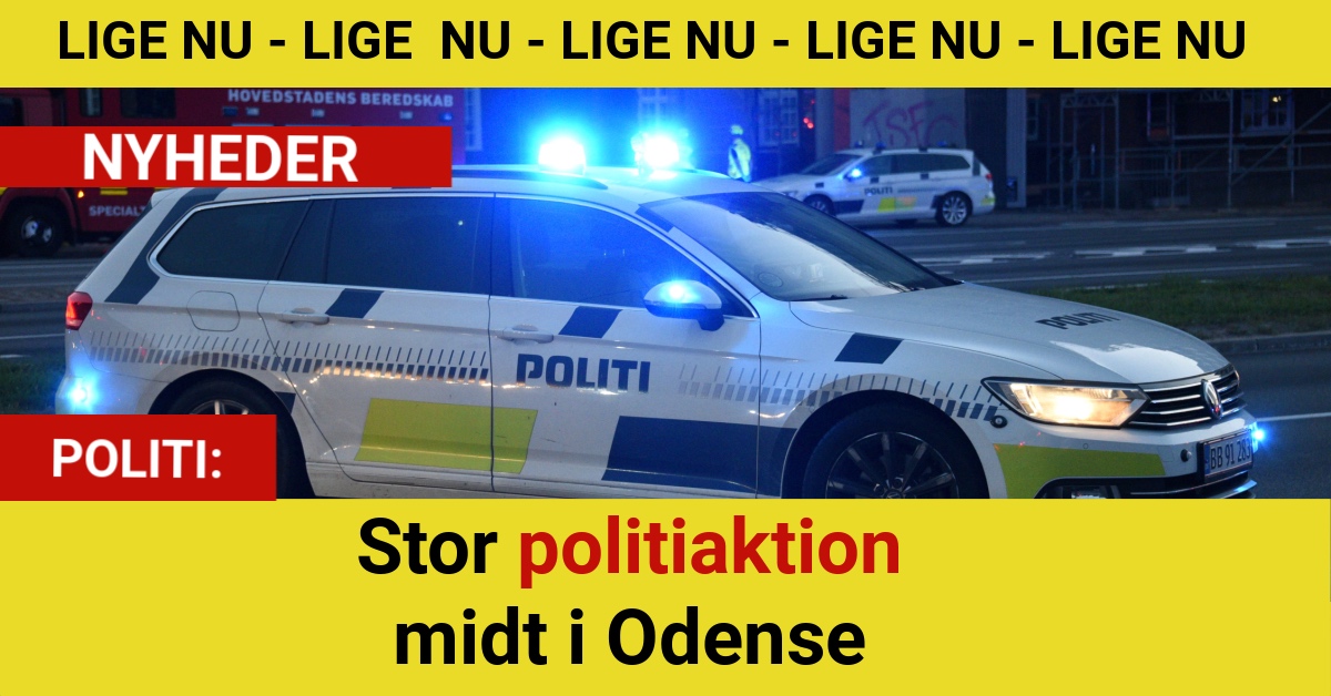 Stor politiaktion midt i Odense