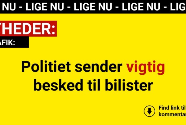 Politiet sender vigtig besked til bilister