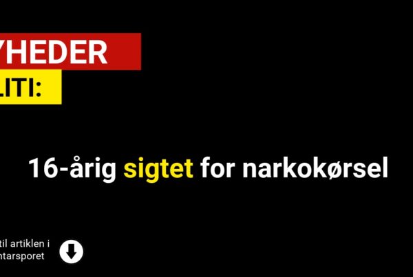 16-årig sigtet for narkokørsel