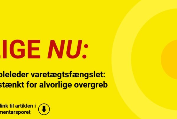 Skoleleder varetægtsfængslet: Mistænkt for alvorlige overgreb