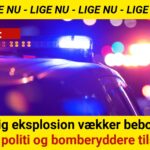 Kraftig eksplosion vækker beboere i nat – politi og bomberyddere tilstede