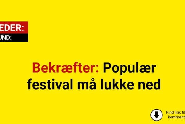 Bekræfter: Populær festival må lukke ned