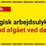 Tragisk arbejdsulykke: Mand afgået ved døden