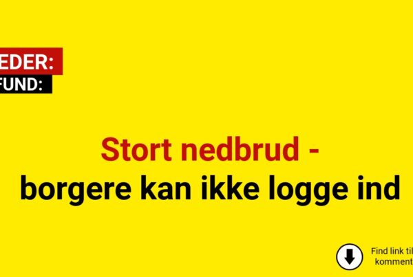 Stort nedbrud - borgere kan ikke logge ind