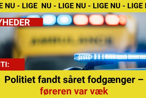 Politiet fandt såret fodgænger – føreren var væk