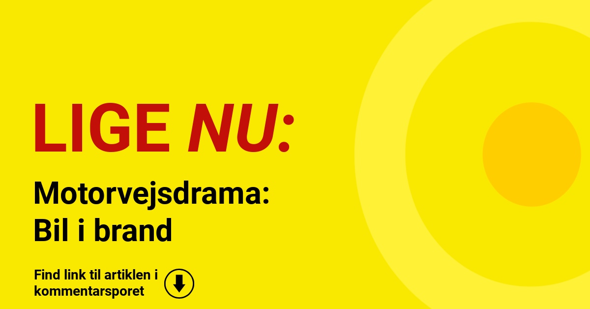 Motorvejsdrama: Bil i brand