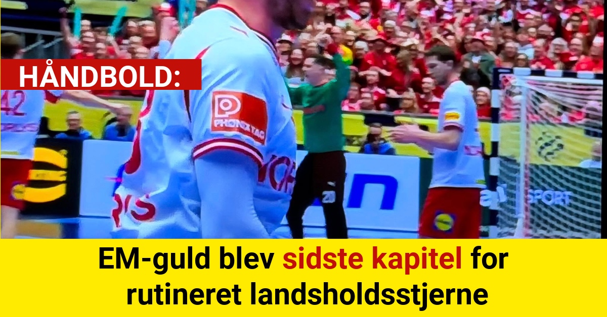 EM-guld blev sidste kapitel for rutineret landsholdsstjerne